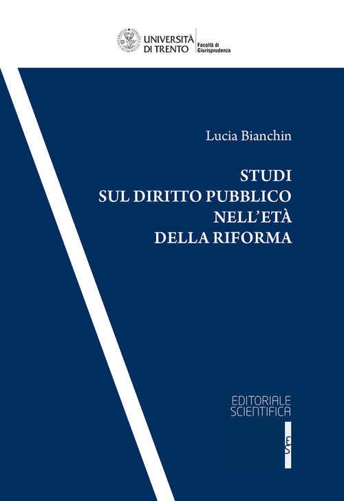 Studi sul diritto pubblico nell'et&agrave; della riforma