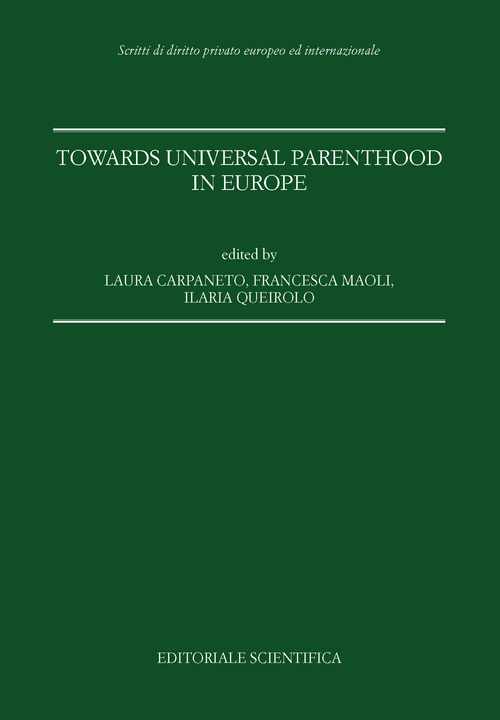 Towards universal parenthood in Europe