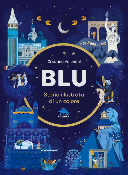 Blu. Storia illustrata di un colore