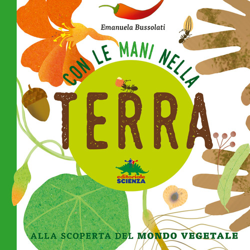 Con le mani nella terra. Alla scoperta del mondo vegetale