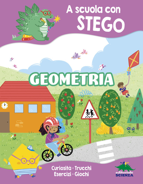 Geometria. A scuola con Stego
