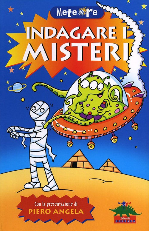 Indagare i misteri
