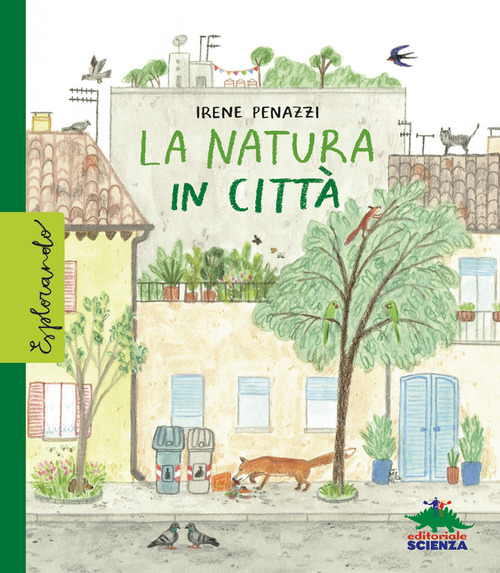 La natura in citt&agrave;
