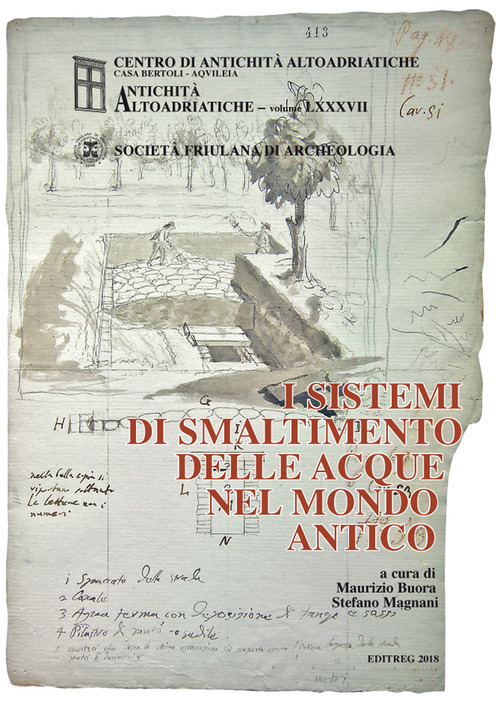 I sistemi di smaltimento delle acque nel mondo antico
