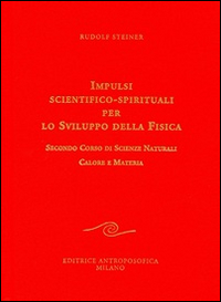 Impulsi scientifico-spirituali per lo sviluppo della fisica