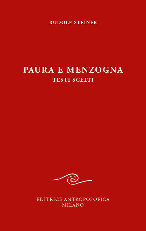 Paura e menzogna
