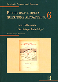 Bibliografia della questione altoatesina