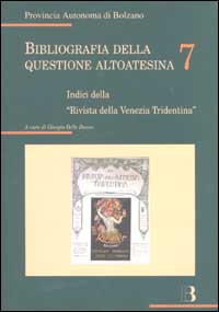 Bibliografia della questione altoatesina