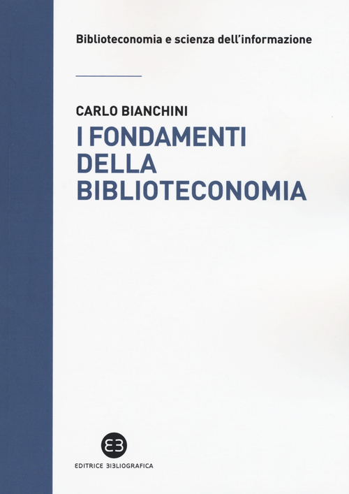 I fondamenti della biblioteconomia