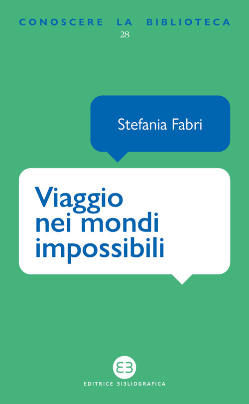 Viaggio nei mondi impossibili. La fantascienza sugli scaffali della biblioteca