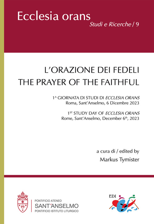 L'orazione dei fedeli. The prayer of the faithful