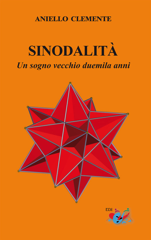 Sinodalit&agrave;. Un sogno vecchio duemila anni