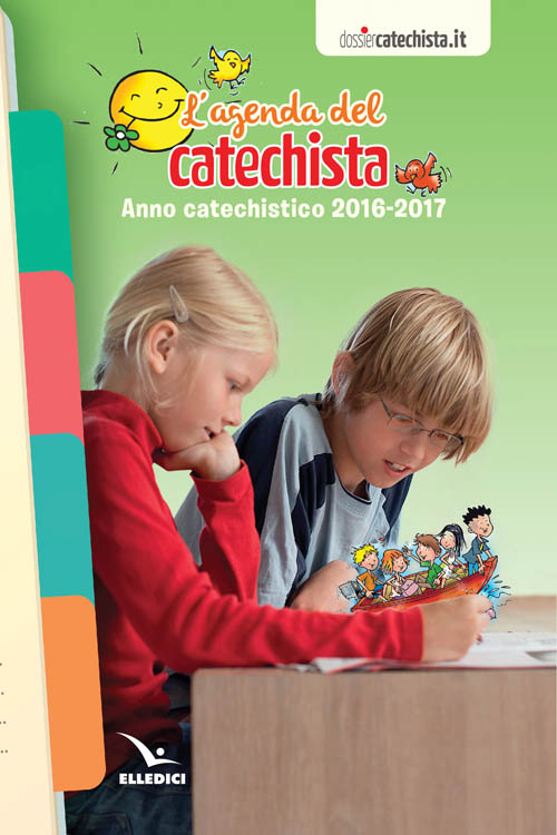 Agenda del catechista. Anno catechistico 2016-2017
