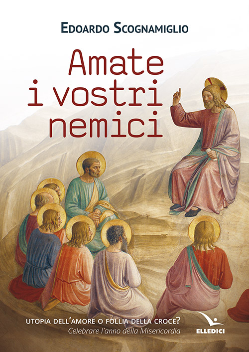 Amate i vostri nemici