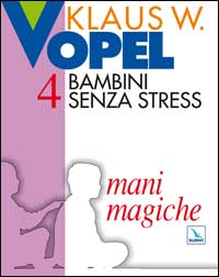 Bambini senza stress
