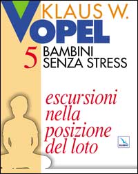 Bambini senza stress