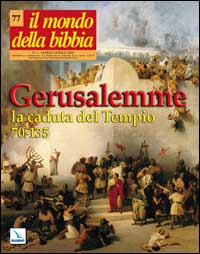Il mondo della Bibbia