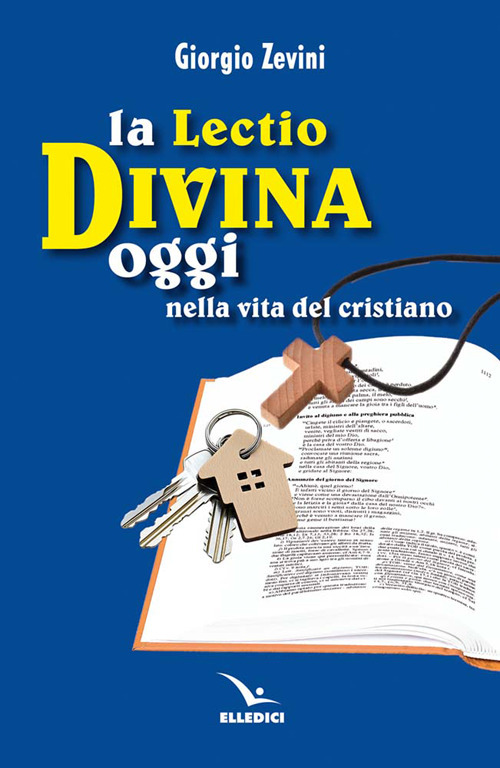 La lectio divina oggi nella vita del cristiano