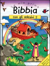 La mia prima Bibbia con gli adesivi