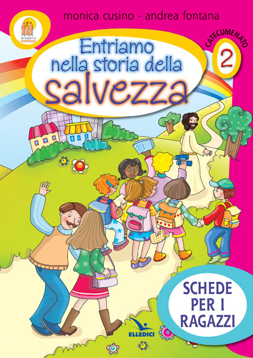 Progetto Emmaus. Catecumenato