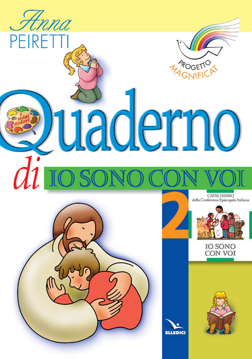 Progetto Magnificat. Quaderno di «Io sono con voi»