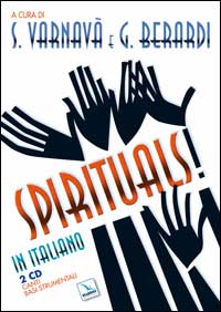 Spirituals! Ediz. italiana