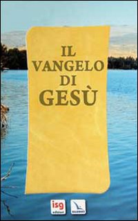 Vangelo di Ges&ugrave;