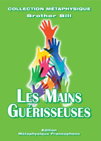 Les mains gu&eacute;risseuses