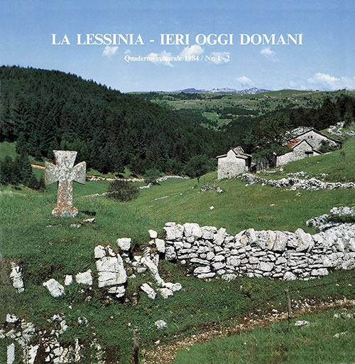 La Lessinia. Ieri, oggi, domani. Quaderno culturale