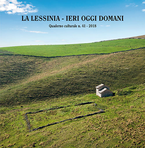 La Lessinia. Ieri, oggi, domani. Quaderno culturale