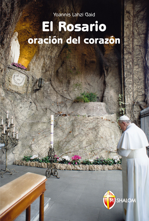 El rosario. Oraci&oacute;n del coraz&oacute;n
