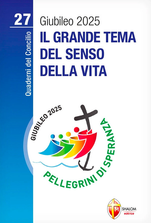 Il grande tema del senso della vita