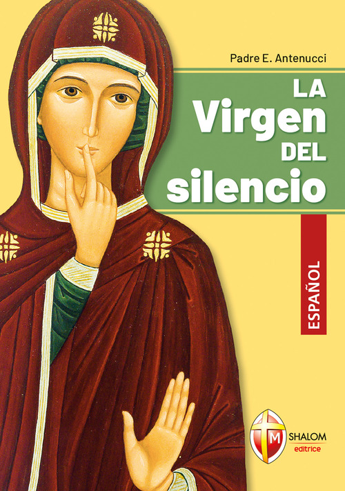 La Virgen del silencio