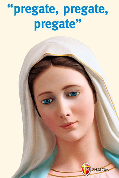 &laquo;Pregate, pregate, pregate&raquo;