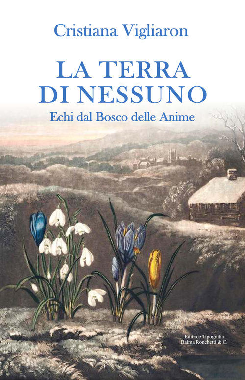 La terra di nessuno. Echi dal bosco delle anime
