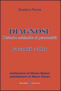 Diagnosi. Disturbo schizoide di personalità