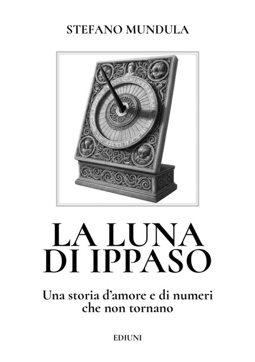 La luna di Ippaso. Una storia d'amore e di numeri che non tornano