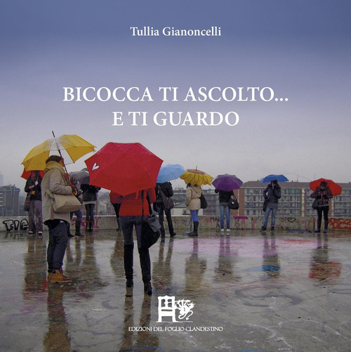 Bicocca ti ascolto... e ti guardo