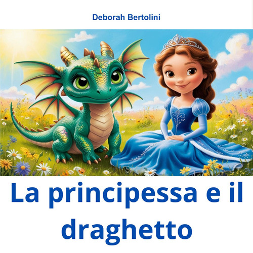 La principessa e il draghetto