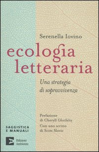 Ecologia letteraria. Una strategia di sopravvivenza