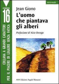 L'uomo che piantava gli alberi