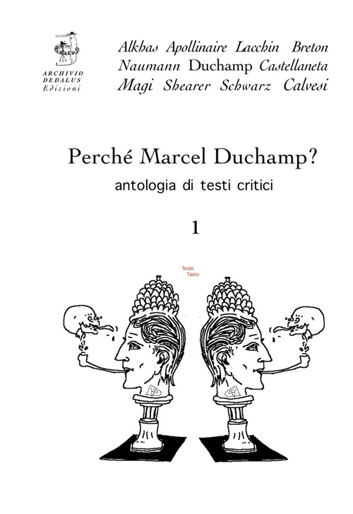 Perché Marcel Duchamp? Antologia di testi critici