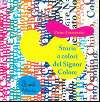 Storia a colori del Signor Colore. CD-ROM