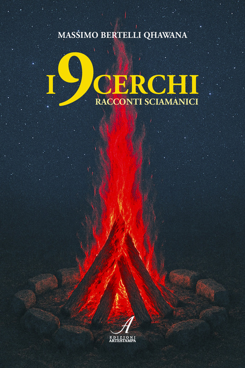 I 9 cerchi. Racconti sciamanici