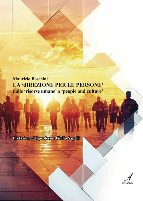 La &laquo;direzione per le persone&raquo; dalle &laquo;risorse umane&raquo; a &laquo;people and culture&raquo;