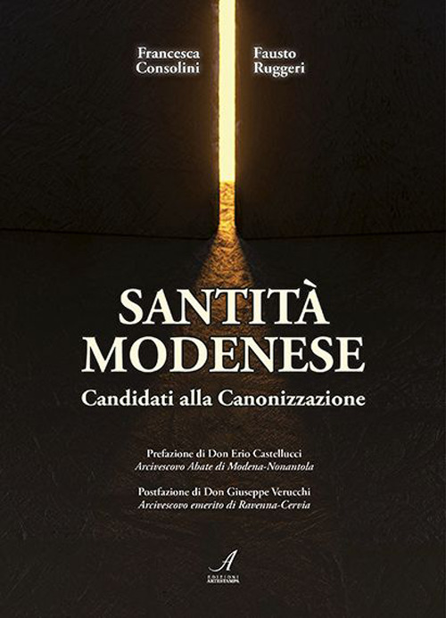 Santit&agrave; modenese. Candidati alla canonizzazione