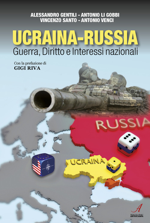Ucraina-Russia. Guerra, diritto e interessi nazionali