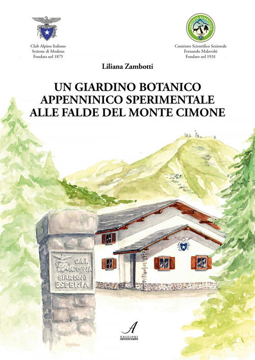 Un giardino botanico appenninico sperimentale alle falde del Monte Cimone