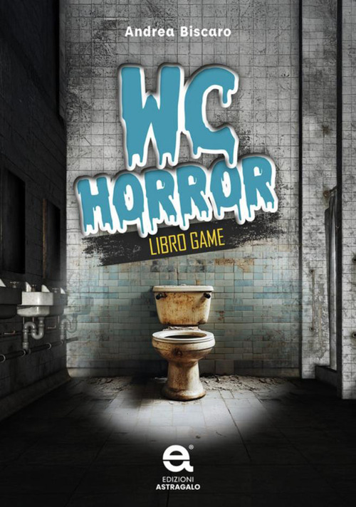 Wc horror. Libro game