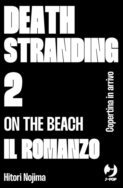 Death stranding. On the beach. Il romanzo